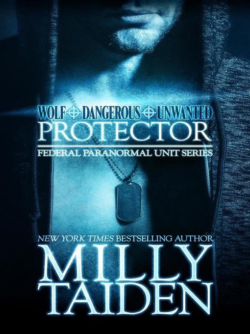 Title details for Federal Paranormal Unit Collection by Milly Taiden - Wait list